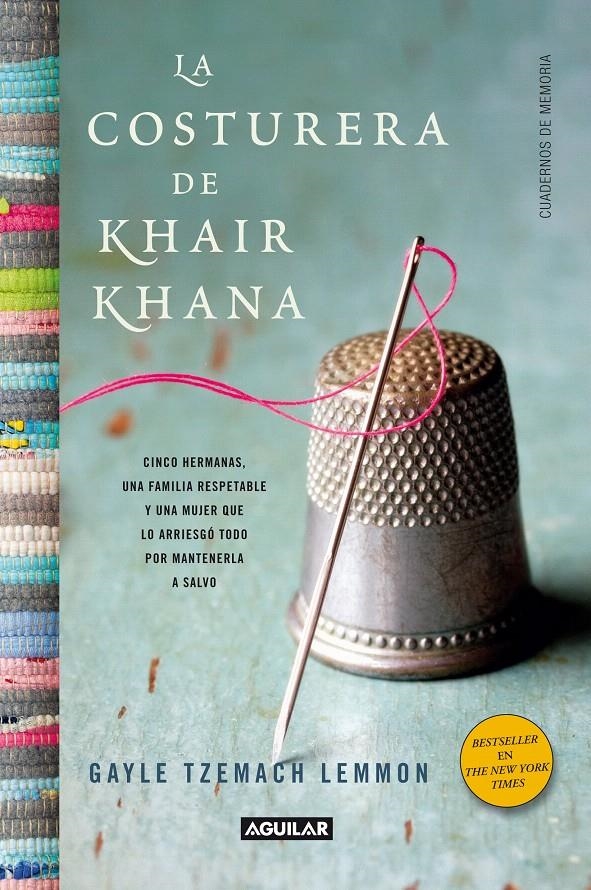 COSTURERA DE KHAIR KHANA, LA | 9788403012165 | LEMMON, GAYLE | Llibreria La Gralla | Librería online de Granollers