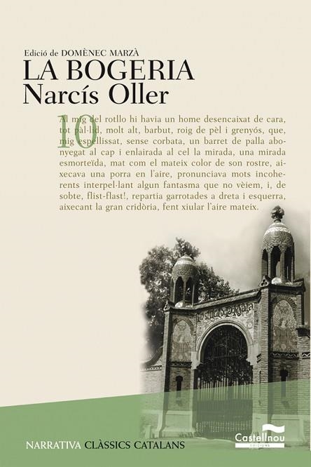 BOGERIA, LA (CLÀSSICS CATALANS,10) | 9788482875965 | OLLER, NARCÍS | Llibreria La Gralla | Librería online de Granollers
