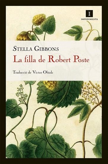 FILLA DE ROBERT POSTE, LA | 9788415130413 | GIBBONS, STELLA | Llibreria La Gralla | Llibreria online de Granollers