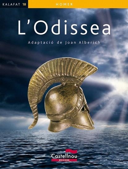 ODISSEA, L' (KALAFAT 18) | 9788498044638 | HOMERO / ALBERICH I MARINÉ, JOANADAPT. | Llibreria La Gralla | Librería online de Granollers