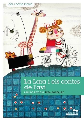 LARA I ELS CONTES DE L'AVI, LA (PÍCNIC,10) | 9788489625914 | REVIEJO, CARLOS | Llibreria La Gralla | Librería online de Granollers