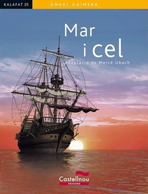 MAR I CEL (KALAFAT 25) | 9788498047028 | GUIMERÀ, ÀNGEL | Llibreria La Gralla | Llibreria online de Granollers