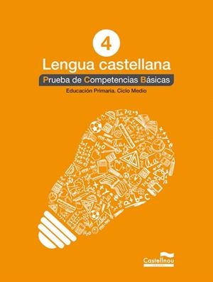 LENGUA CASTELLANA 4º. PRUEBA DE COMPETENCIAS BÁSICAS | 9788498044591 | HERMES EDITORA GENERAL S.A.U. | Llibreria La Gralla | Librería online de Granollers