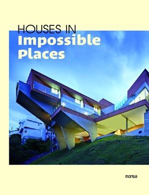 HOUSES IN IMPOSSIBLE PLACES | 9788415223528 | Llibreria La Gralla | Llibreria online de Granollers