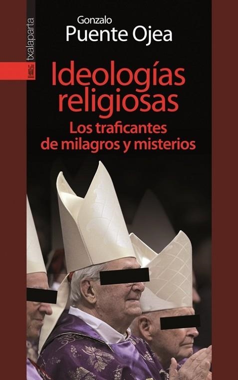 IDEOLOGÍAS RELIGIOSAS | 9788415313526 | PUENTE, GONZALO | Llibreria La Gralla | Llibreria online de Granollers