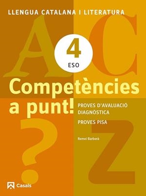 Q. COMPETÈNCIES A PUNT 4 ESO.LLENGUA CATALANA I LITERATURA | 9788421853160 | Llibreria La Gralla | Librería online de Granollers