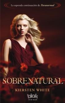 SOBRENATURAL | 9788415579304 | WHITE, KIERSTEN | Llibreria La Gralla | Librería online de Granollers