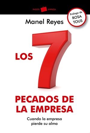 7 PECADOS DE LA EMPRESA, LOS | 9788449329005 | REYES, MANEL | Llibreria La Gralla | Llibreria online de Granollers
