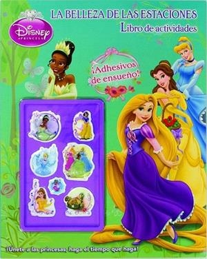 PRINCESAS. LA BELLEZA DE LAS ESTACIONES | 9788499514031 | DISNEY | Llibreria La Gralla | Llibreria online de Granollers