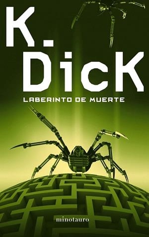 LABERINTO DE MUERTE | 9788445001486 | DICK, PHILIP K. | Llibreria La Gralla | Llibreria online de Granollers