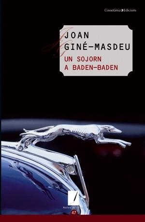 SOJORN A BADEN BADEN, UN (NOTES DE COLOR, 47) | 9788415456094 | GINÉ MASDEU, JOAN | Llibreria La Gralla | Llibreria online de Granollers