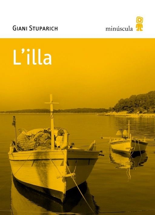 ILLA, L' | 9788495587602 | STUPARICH, GIANI | Llibreria La Gralla | Librería online de Granollers