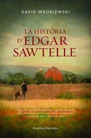 HISTORIA D'EDGAR SAWTELLE, LA | 9788497876674 | WROBLEWSKI, DAVID | Llibreria La Gralla | Librería online de Granollers