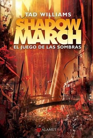 SHADOWMARCH 2. EL JUEGO DE LAS SOMBRAS | 9788498890860 | WILLIAMS, TAD | Llibreria La Gralla | Librería online de Granollers