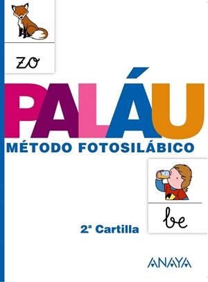 MÉTODO FOTOSILÁBICO 2 CARTILLA. | 9788467832310 | Llibreria La Gralla | Llibreria online de Granollers