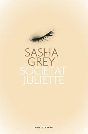SOCIETAT JULIETTE, LA | 9788401389023 | GREY, SASHA | Llibreria La Gralla | Librería online de Granollers