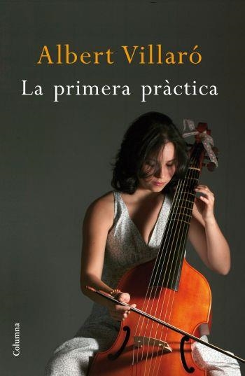 PRIMERA PRACTICA, LA | 9788466411769 | VILLARO, ALBERT | Llibreria La Gralla | Llibreria online de Granollers