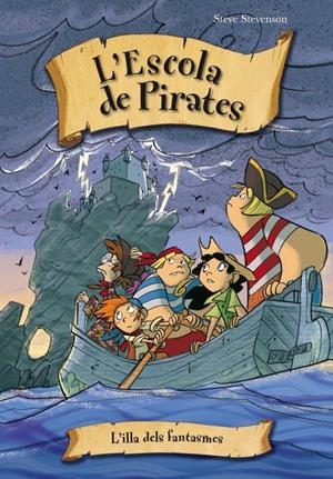  ESCOLA DE PIRATES 10. L'ILLA DELS FANTASMES | 9788415235552 | STEVENSON, STEVE | Llibreria La Gralla | Llibreria online de Granollers
