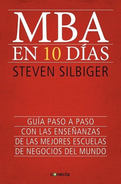 MBA EN 10 DÍAS | 9788415431619 | SILBIGER, STEVEN | Llibreria La Gralla | Llibreria online de Granollers