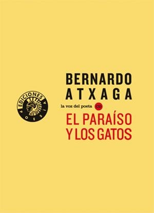 PARAÍSO Y LOS GATOS, EL | 9788487619663 | ATXAGA, BERNARDO | Llibreria La Gralla | Llibreria online de Granollers