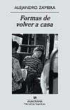FORMAS DE VOLVER A CASA (NARRATIVAS HISPANICAS) | 9788433972279 | ZAMBRA, ALEJANDRO | Llibreria La Gralla | Llibreria online de Granollers