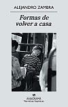 FORMAS DE VOLVER A CASA (NARRATIVAS HISPANICAS) | 9788433972279 | ZAMBRA, ALEJANDRO | Llibreria La Gralla | Librería online de Granollers