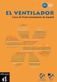 VENTILADOR, EL. CURSO DE ESPAÑOL DE NIVEL SUPERIOR | 9788484432265 | CHAMORRO, MARÍA DOLORES/LOZANO, GRACIA/RÍOS, AURELIO/ROSALES, FRANCISCO/RUIZ CAMPILLO, JOSÉ PLÁCIDO/ | Llibreria La Gralla | Llibreria online de Granollers