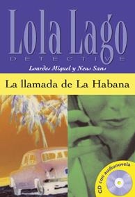 LLAMADA DE LA HABANA, LA + CD  (LECTURA GRADUADA) | 9788484431329 | MIQUEL,LOURDES | Llibreria La Gralla | Librería online de Granollers