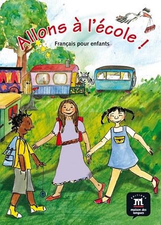 ALLONS A L' ECOLE LIBRO DEL ALUMNO | 9788484439080 | VARIOS AUTORES | Llibreria La Gralla | Librería online de Granollers