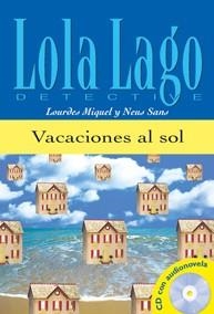 VACACIONES AL SOL + CD (LECTURA GRADUADA) | 9788484431282 | SANS, NEUS/MIQUEL LÓPEZ, LOURDES | Llibreria La Gralla | Librería online de Granollers