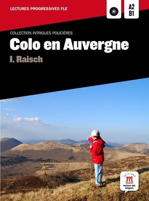 COLO EN AUVERGNE + CD (A2-B1) | 9788484438953 | VARIOS AUTORES | Llibreria La Gralla | Librería online de Granollers