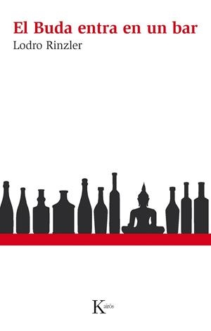 BUDA ENTRA EN UN BAR, EL | 9788499882314 | RINZLER, LODRO | Llibreria La Gralla | Llibreria online de Granollers
