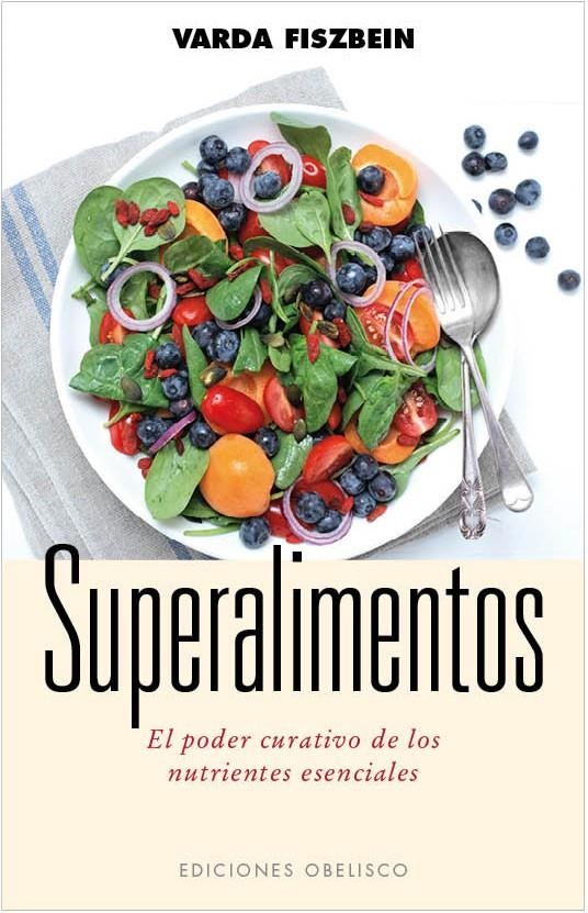 SUPERALIMENTOS | 9788497779630 | FISZBEIN, VARDA | Llibreria La Gralla | Librería online de Granollers