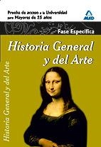 HISTORIA GENERAL Y DEL ARTE.FASE ESPECIFICA. PRUEBA DE ACCESO A LA UNIVERSIDAD PARA MAYORES 25 AÑOS | 9788467652574 | CENTRO DE ESTUDIOS VECTOR, S.L. | Llibreria La Gralla | Librería online de Granollers