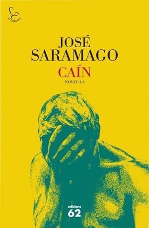 CAIN (CATALA) | 9788429763584 | SARAMAGO, JOSE | Llibreria La Gralla | Llibreria online de Granollers