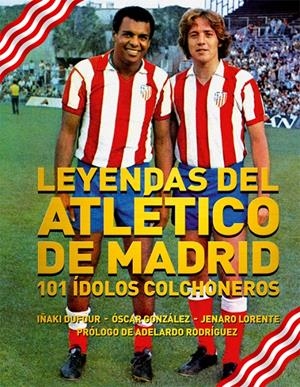 LEYENDAS DEL ATLÉTICO DE MADRID | 9788494141706 | VV.AA | Llibreria La Gralla | Librería online de Granollers
