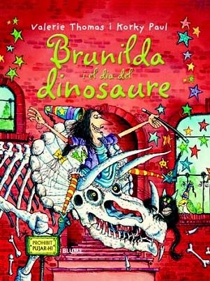 BRUNILDA I EL DIA DEL DINOSAURE | 9788498016826 | THOMAS, VALERIE; PAUL, KORKY | Llibreria La Gralla | Llibreria online de Granollers