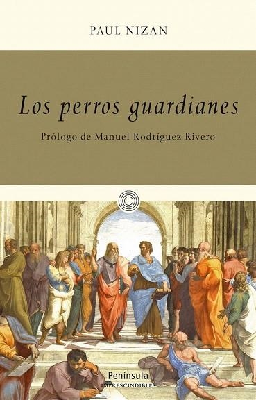 PERROS GUARDIANES, LOS | 9788499422473 | NIZAN, PAUL | Llibreria La Gralla | Librería online de Granollers