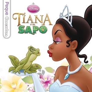 TIANA Y EL SAPO. PEQUECUENTOS | 9788499514451 | DISNEY | Llibreria La Gralla | Llibreria online de Granollers