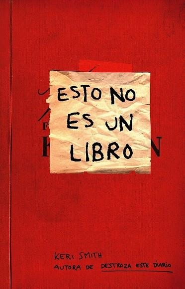ESTO NO ES UN LIBRO | 9788449329036 | SMITH, KERI | Llibreria La Gralla | Librería online de Granollers