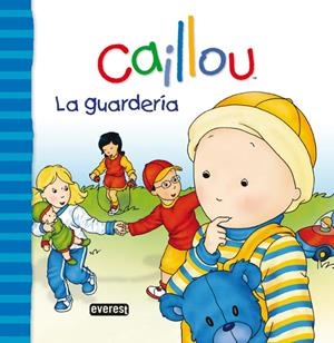 CAILLOU. LA GUARDERÍA | 9788444165400 | CHRISTINE L'HEUREUX/GISÈLE LÉGARÉ | Llibreria La Gralla | Librería online de Granollers