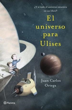 UNIVERSO PARA ULISES, EL | 9788408041122 | ORTEGA, JUAN CARLOS | Llibreria La Gralla | Librería online de Granollers