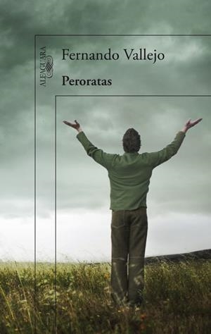 PERORATAS | 9788420414652 | VALLEJO, FERNANDO | Llibreria La Gralla | Librería online de Granollers