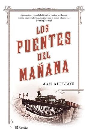 PUENTES DEL MAÑANA, LOS | 9788408115342 | GUILLOU, JAN | Llibreria La Gralla | Librería online de Granollers
