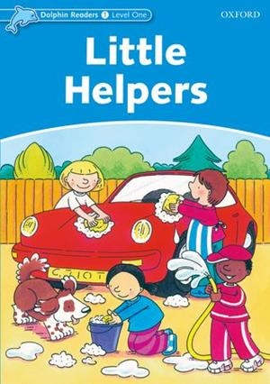 LITTLE HELPERS DOLPHIN READERS LEVEL 1 | 9780194478106 | Llibreria La Gralla | Llibreria online de Granollers