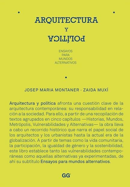 ARQUITECTURA Y POLITICA | 9788425224379 | MONTANER, JOSEP MARIA/ MUXI, ZALDA | Llibreria La Gralla | Librería online de Granollers