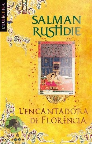 ENCANTADORA DE FLORENCIA, L' (L'ECLECTICA, 161) | 9788498244106 | RUSHDIE, SALMAN | Llibreria La Gralla | Llibreria online de Granollers