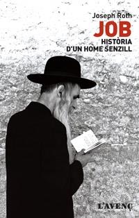 JOB. HISTORIA D'UN HOME SENZILL | 9788488839640 | ROTH , JOSEPH | Llibreria La Gralla | Librería online de Granollers