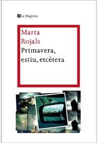 PRIMAVERA ESTIU ETC (LES ALES ESTESES) | 9788482649665 | ROJALS, MARTA | Llibreria La Gralla | Librería online de Granollers
