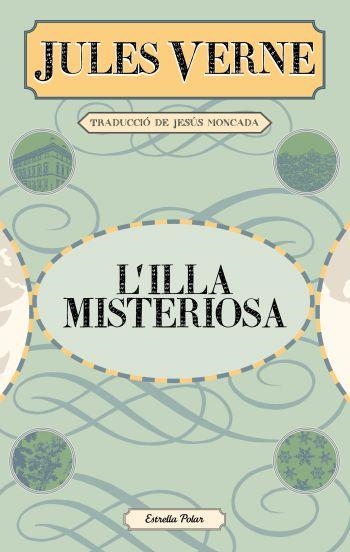 ILLA MISTERIOSA, L' (LA VIA LÀCTIA) | 9788499325279 | VERNE, JULES | Llibreria La Gralla | Llibreria online de Granollers